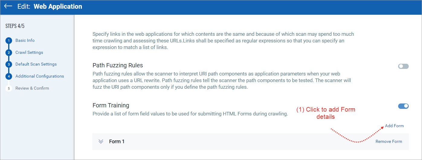 Add Form option in Advanced options of Web application edit settings.